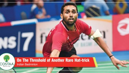 Indian badminton on the threshold of another rare hat-trick
